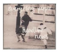 Everyday People - Headline news by Everyday People