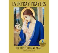 Everyday Prayers for the Young at Heart: Short, Traditional Catholic Prayers for People Living with Dementia/Alzheimer's/Memory Loss (NANA'S BOOKS)