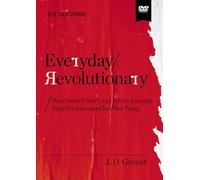 Everyday Revolutionary Video Study: Quit the Culture War and Quietly Change the World [DVD]