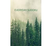 Everyday Sudoku - Easy Sudoku Puzzles for Adults, 6x9 Paperback, with 100 Easy to Medium Puzzles