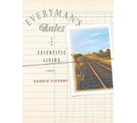 Everyman's Rules for Scientific Living