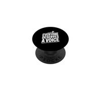 Everyone Deserves a Voice Empowering Quote PopSockets Adhesive PopGrip