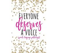 Everyone Deserves A Voice Speech-Language Pathologist: SLP Gifts, Speech Therapist Notebook, Best Speech Therapist, Floral SLP Gift For Notes ... Therapy Gifts, 6x9 college ruled notebook