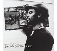 Everyone Deserves Music by MICHAEL & SPEARHEAD FRANTI