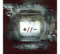 Everyone Dies In Utah - Polarities