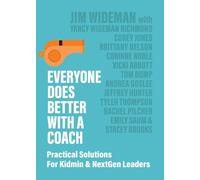 Everyone Does Better With A Coach: Practical Solutions For Kidmin & NextGen Leaders