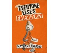 Everyone Else's Emergency: The Moment You Stop Making Other People's Feelings Your Job