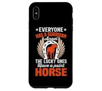 Everyone Has A Guardian Angel The Lucky Ones Have A Paint Ho Case for iPhone XS Max
