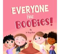 Everyone Has Boobies!