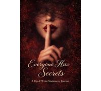Everyone Has Secrets: A Rip & Write Stationery Journal