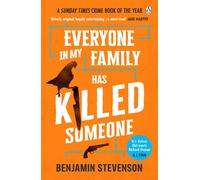 Everyone In My Family Has Killed Someone: The thrilling murder mystery from the bestselling author