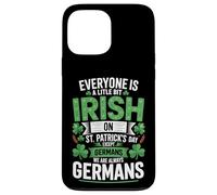 Everyone Is A Little Bit Irish On St Patrick's Day Germans Case for iPhone 13 Pro Max