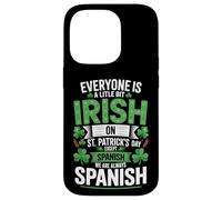 Everyone Is A Little Bit Irish On St Patricks Day Spanish Case for iPhone 14 Pro