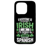 Everyone Is A Little Bit Irish On St Patricks Day Spanish Case for iPhone 15 Pro