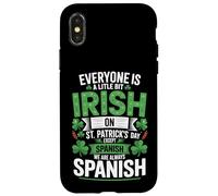 Everyone Is A Little Bit Irish On St Patricks Day Spanish Case for iPhone X/XS
