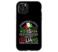 Everyone Is a Little Irish on a St Patrick's Day - Italian Case for iPhone 11 Pro