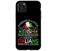 Everyone Is a Little Irish on a St Patrick's Day - Italian Case for iPhone 11 Pro Max