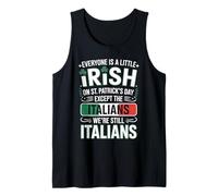 Everyone is A Little Irish St. Patrick’s Day Italians Tank Top