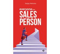 Everyone is a Salesperson