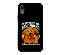 Everyone Is My Best Friend No Exceptions Dog Case for iPhone XR
