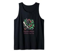 Everyone is Welcome Built for Every Body Inclusive Floral Tank Top