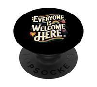 Everyone Is Welcome Here Diversity PopSockets Adhesive PopGrip