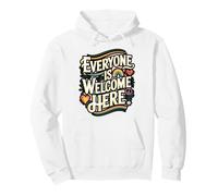 Everyone Is Welcome Here Diversity Pullover Hoodie