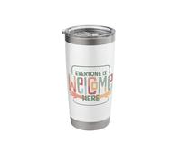 Everyone is Welcome Here - Inclusion Quote Stainless Steel Insulated Tumbler