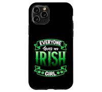Everyone Loves An Irish Girl St Patricks Day Case for iPhone 11 Pro