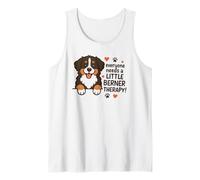 Everyone Needs A Little Berner Therapy - Bernese Mountain Tank Top