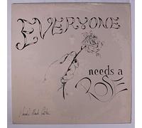 everyone needs a rose