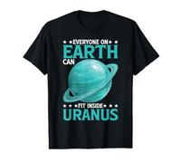 Everyone On Earth Can Fit Inside Uranus Space Joke - Value Graphic T-Shirt