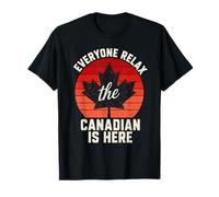 Everyone Relax Canadian is Here Funny Vintage Canada Maple T-Shirt