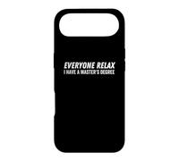 Everyone Relax I Have A Master's Degree Love School Teacher Case for iPhone Air