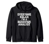 Everyone Relax I’m a Behavior Analyst Retro ABA Therapist Zip Hoodie