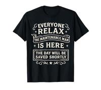 Everyone Relax Maintenance Man's Here Saving the Day Vintage T-Shirt