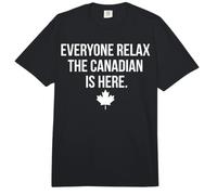 Everyone Relax The Canadian is Here Distressed Maple Leaf Comfort Colors Adult Heavyweight T-Shirt