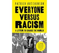 Everyone Versus Racism: A Letter to Change the World