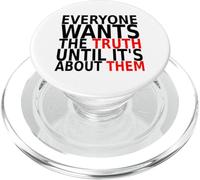 Everyone Wants the Truth. Honest Quote. PopSockets PopGrip for MagSafe