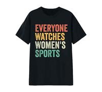 Everyone Watches Womens Sports T-Shirt