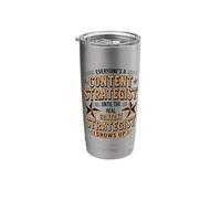 Everyone's A Content Strategist Until The Real Shows Up Stainless Steel Insulated Tumbler