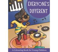 Everyone's Different: A Colouring Book for Young Children