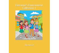 Everyone's Environment Collection 1: Coloring Book (The Environment)