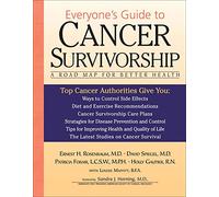 Everyone's Guide to Cancer Survivorship: A Road Map for Better Health