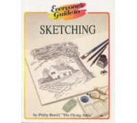 Everyone's Guide to Sketching (Everyone's Guide To... Series)