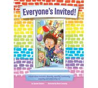 Everyone's Invited : A book about inclusion, diversity, equality, community, empathy and celebrating 'us'