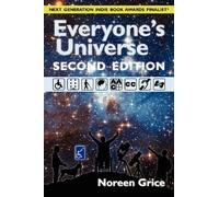 Everyone's Universe: A Guide to Accessible Astronomy Places (second edition)