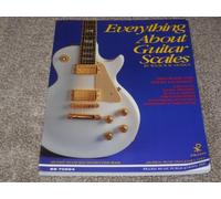 Everything About Guitar Scales