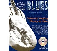Everything About Playing the Blues
