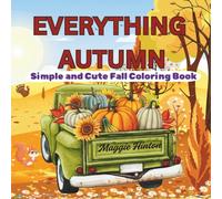 EVERYTHING AUTUMN: Simple and Cute Fall Coloring Book